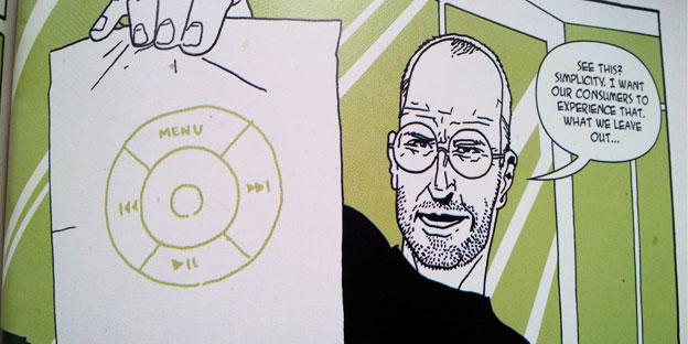 Comic of Steve Jobs holding up the iPod click wheel design and emphasizing simplicity in product design