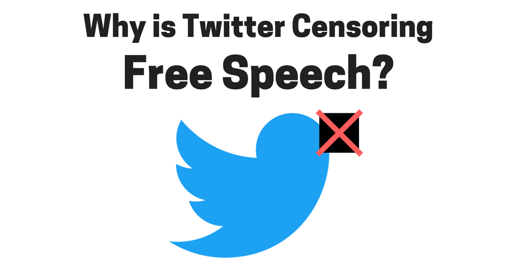 Why is Twitter Censoring Free Speech? - Freedom and Fulfilment